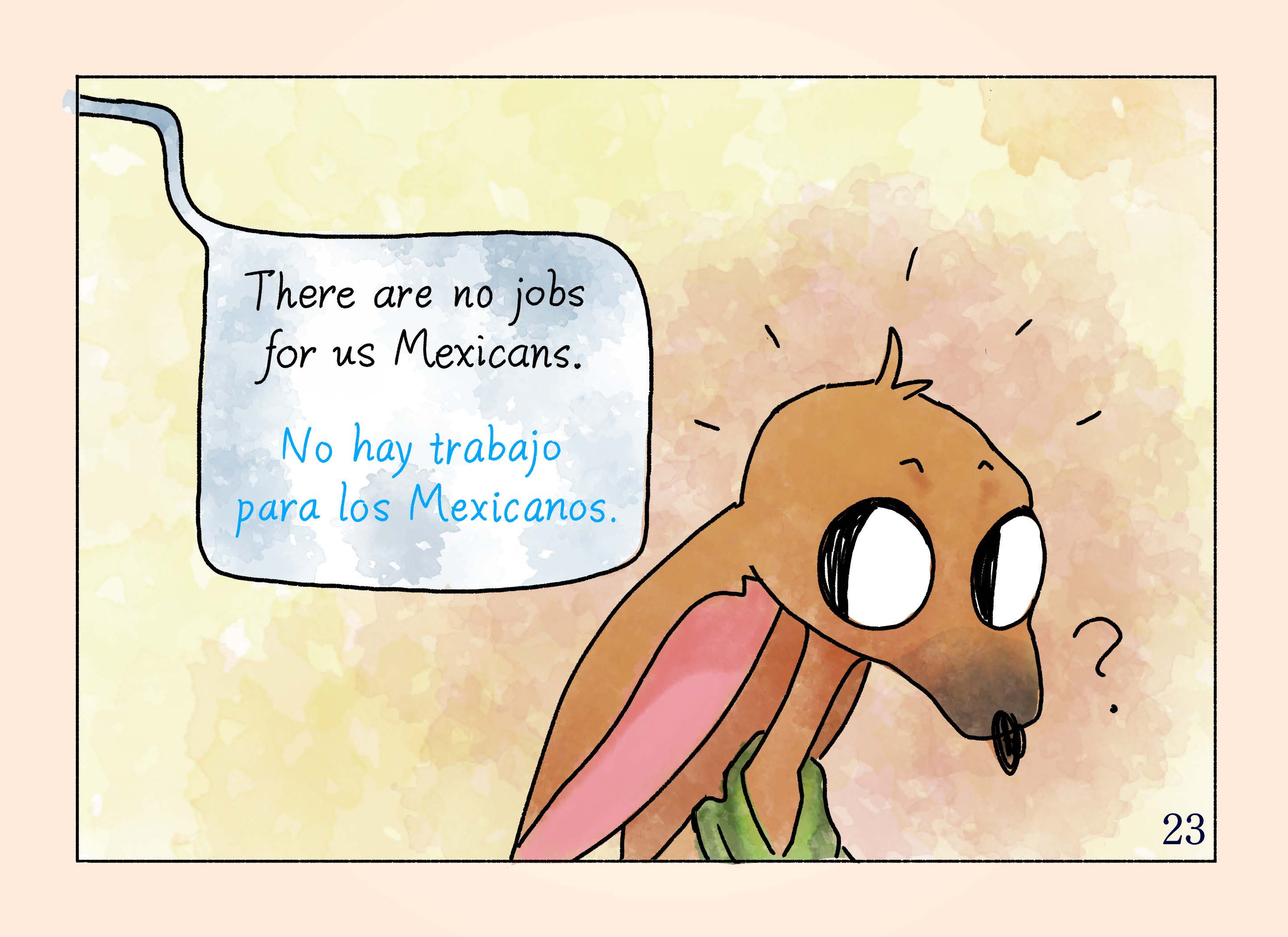 Illustration of a Chihuahua dog with dialogue in Spanish and English saying "There are no jobs for us Mexicans."