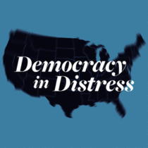 image of US map with "democracy in distress" words over it