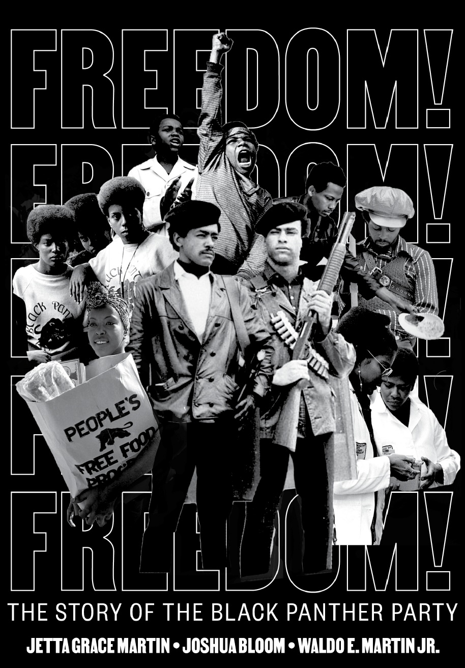 Black book cover of Freedom! The story of the Black Panther Party, which includes images of party members imposed in front of the text.