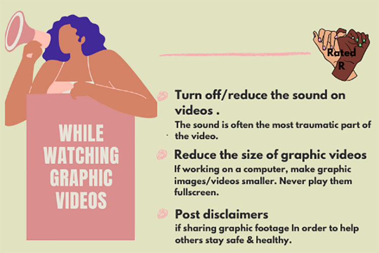 A screen grab from a website called Rated R lists tips for how to watch graphic videos more safely: "1) Turn off/reduce the sound on videos. 2) Reduce the size of graphic videos. 3) Post disclaimer. A graphic of a woman holding a megaphone is next to the tips.