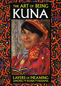 The book cover of 'The Art of Being Kuna' depicting a Panamanian woman in traditional clothes.
